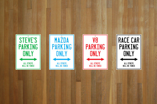 A4 Custom Parking Only Sign